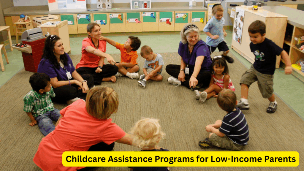 Childcare Assistance Programs for Low-Income Parents 2026 Childcare Assistance Programs for Low-Income Parents 2026