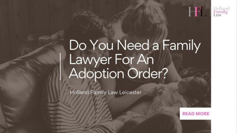 Adoption Order: Do You Need a Family Lawyer