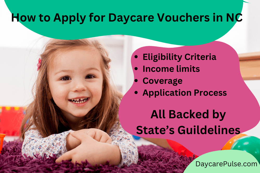 How to Apply for Daycare Vouchers in NC? A Step-By-Step Guide