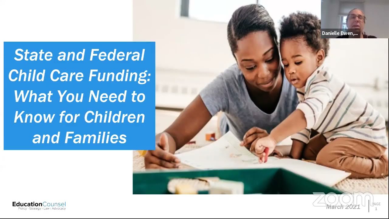 State and Federal Child Care Funding: What You Need to Know and How to ... State and Federal Child Care Funding: What You Need to Know and How to ...